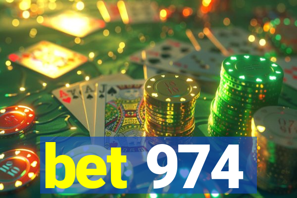 bet 974